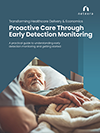 Cover of free ebook titled Proactive Care Through Early Detection Monitoring